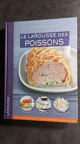 Le Larousse des poissons: Coquillages et crustacés