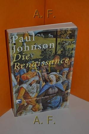 Immagine del venditore per Die Renaissance: Kleine Weltgeschichte venduto da Gabis Bcherlager