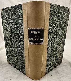 DEL SEQUESTRO GIUDIZIARIO E CONSERVATIVO,