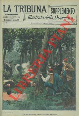 La distruzione della Banda Maurina.
