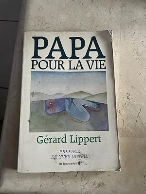 Papa pour la vie