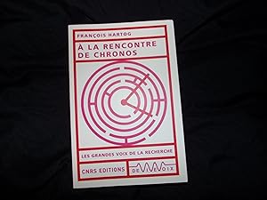 Seller image for A La Rencontre De Chronos (1970 - 2022) for sale by Le Temps Retrouv