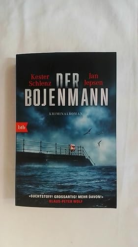 Bild des Verkufers fr DER BOJENMANN: KRIMINALROMAN (DIE KNUDSEN/LA LOTSE-SERIE, BAND 1). zum Verkauf von Buchmerlin