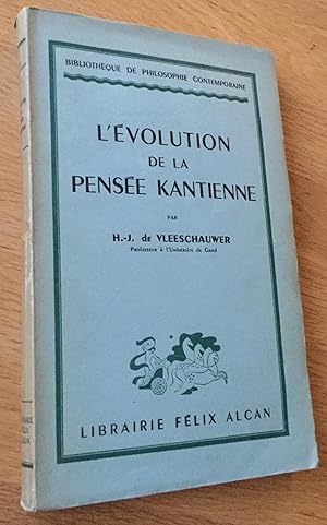 L évolution de la pensée kantienne