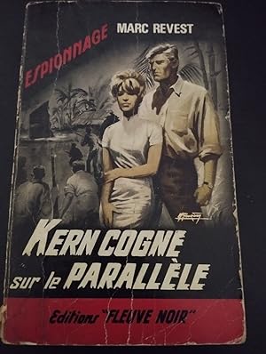 Imagen del vendedor de Kern Cogne Sur le Parallele a la venta por Dmons & Merveilles