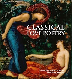 Image du vendeur pour Williams, J: Classical Love Poetry mis en vente par moluna