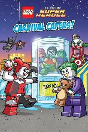 Bild des Verkufers fr LEGO DC SUPER HEROES: Carnival Capers! zum Verkauf von WeBuyBooks