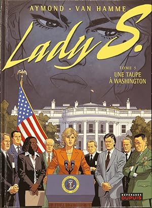 Lady S. Tome 5: Une taupe à Washington