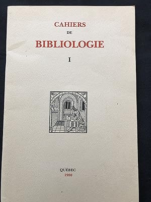 Cahiers de bibiologie I