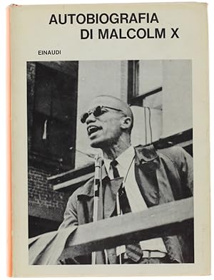 AUTOBIOGRAFIA DI MALCOLM X. Redatta con la collaborazione di A.Haley [come nuovo]: