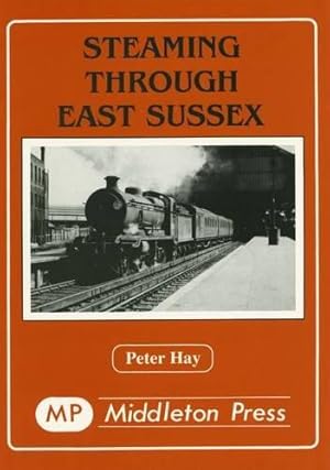 Immagine del venditore per Steaming Through East Sussex venduto da WeBuyBooks