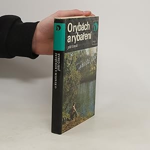 Bild des Verkufers fr O rybach a rybareni zum Verkauf von Bookbot