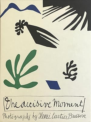 The Decisive Moment