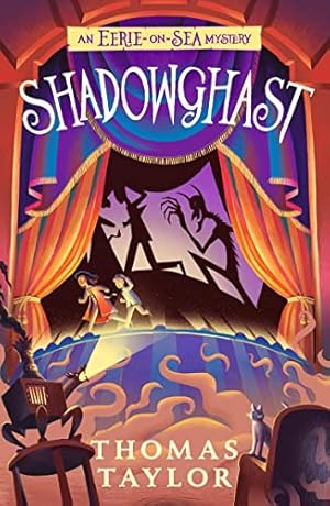 Immagine del venditore per Shadowghast (An Eerie-on-Sea Mystery, 3) venduto da WeBuyBooks