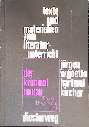 Bild des Verkufers fr Der Kriminalroman : Texte zur Theorie u. Kritik. Texte und Materialien zum Literaturunterricht zum Verkauf von books4less (Versandantiquariat Petra Gros GmbH & Co. KG)