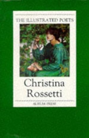 Seller image for Christina Rossetti (Illustrated Poets) for sale by WeBuyBooks