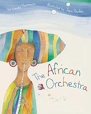 Bild des Verkufers fr The African Orchestra zum Verkauf von WeBuyBooks