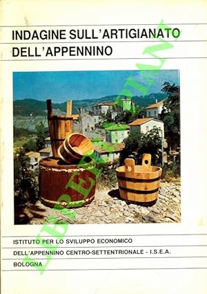 Indagine sull'artigianato dell'Appennino.