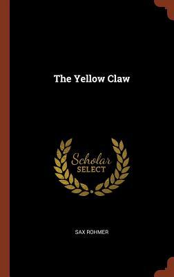 Immagine del venditore per THE YELLOW CLAW venduto da Fantastic Literature Limited