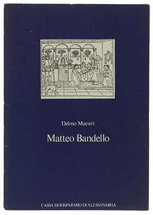 MATTEO BANDELLO e la "mistura d'accidenti" come significato dell'esistenza: