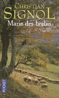 Marie des brebis - Christian Signol