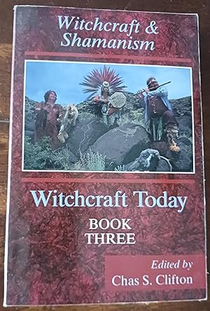 Seller image for Witchcraft Today, Book 3: Witchcraft & Shamanism for sale by Gargoyle Books, IOBA