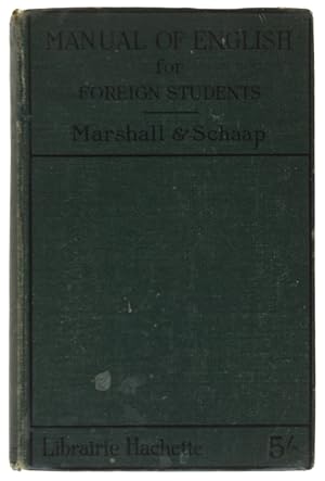 A MANUAL OF ENGLISH FOR FOREIGN STUDENT - Fourth EditionSeller ImageA MANUAL OF ENGLISH FOR FOREI...