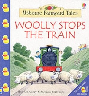 Bild des Verkufers fr Woolly Stops the Train (Farmyard Tales Little Book) zum Verkauf von WeBuyBooks 2