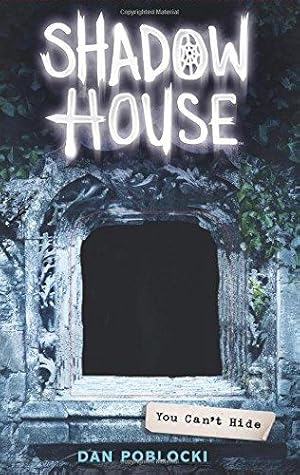Image du vendeur pour Shadow House 2: You Can't Hide: Volume 2 mis en vente par WeBuyBooks 2