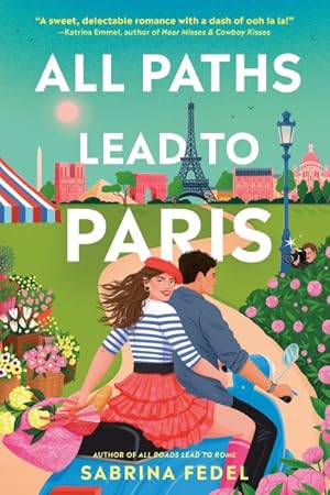 Seller image for All Paths Lead to Paris for sale by GreatBookPrices