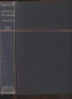 Imagen del vendedor de Egyptian Grammar. Being an Introduction to the Study of Hieroglyphs. By Sir Alan Gardiner. Third Edition, revised. a la venta por Fundus-Online GbR Borkert Schwarz Zerfa