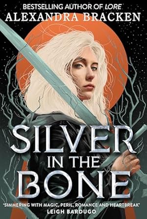 Imagen del vendedor de Silver in the Bone: Book 1: Deliciously dark romance from the NYT bestselling author of Lore a la venta por WeBuyBooks