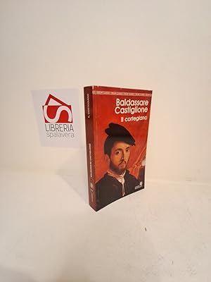 Bild des Verkufers fr Il cortegiano zum Verkauf von Libreria Spalavera