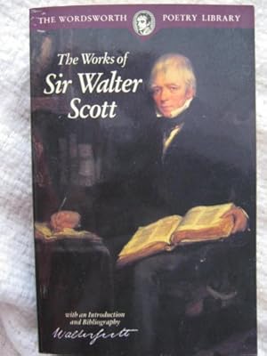 Bild des Verkufers fr The Works of Sir Walter Scott (Wordsworth Poetry Library) zum Verkauf von WeBuyBooks