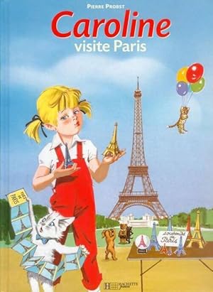 Caroline visite Paris - Pierre Probst