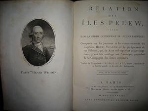 Relation des Îles Pelew, situées dans la partie occidentale de locéan Pacifique ; Composée sur l...