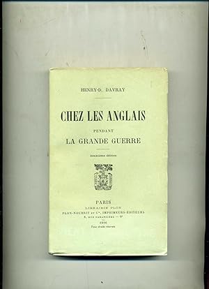 CHEZ LES ANGLAIS PENDANT LA GRANDE GUERRE.