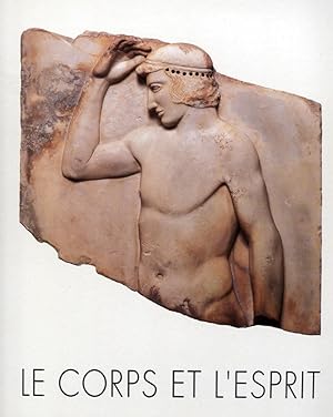 Le corps et l'esprit