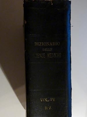 "DIZIONARIO PRATICO ILLUSTRATO DELLE SCIENZE MEDICHE Contenente le seguenti Materie: Anatomia ed ...