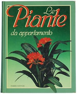 LE PIANTE DA APPARTAMENTO.: