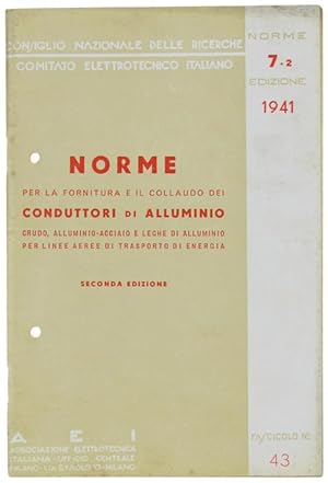 NORME PER LA FORNITURA E IL COLLAUDO DEI CONDUTTORI DI ALLUMINIO CRUDO, ALLUMINIO-ACCIAIO E LEGHE...