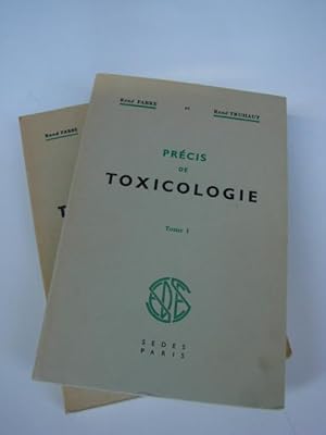 Précis de toxicologie, 2 tomes