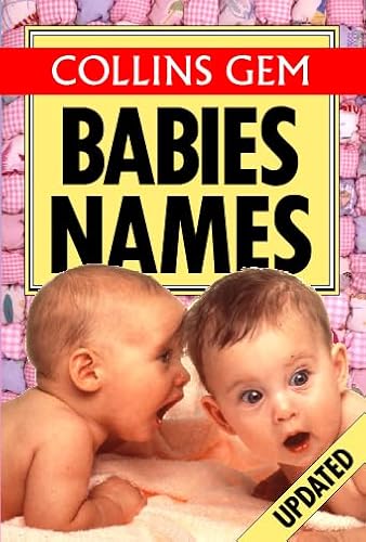 Beispielbild fr Babies' Names (Collins Gem) (Collins Gems) zum Verkauf von Reuseabook
