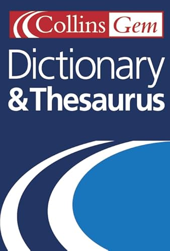 Beispielbild fr Dictionary and Thesaurus (Collins Gem) zum Verkauf von Reuseabook