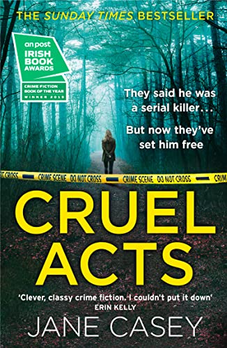 Beispielbild fr Cruel Acts: The Top Ten Sunday Times suspense thriller bestseller and winner of the Irish Independent crime fiction book of the year: Book 8 (Maeve Kerrigan) zum Verkauf von WorldofBooks
