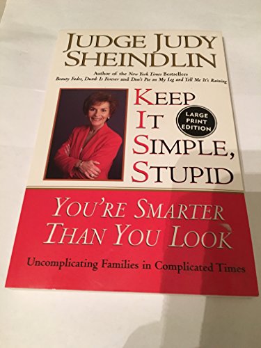 Image d'archives pour Keep It Simple, Stupid : You're Smarter Than You Look mis en vente par Better World Books