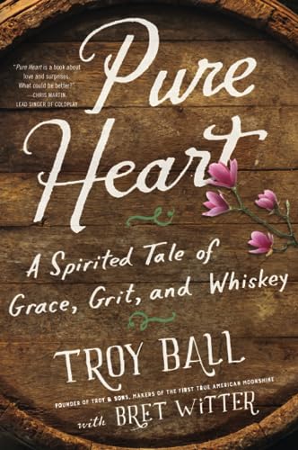 Imagen de archivo de PURE HEART: A Spirited Tale of Grace, Grit, and Whiskey a la venta por WorldofBooks