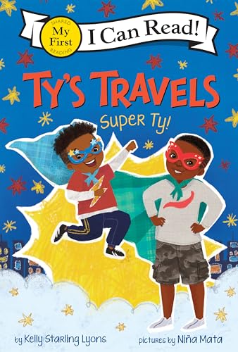 Stock image for My First I Can Read - TY'S TRAVELS: SUPER TY! for sale by Kennys Bookshop and Art Galleries Ltd.