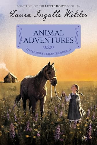 Immagine dell'editore per Animal Adventures: 3 (Little House Chapter Book) venduto da WorldofBooks