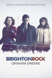 Stock image for Brighton Rock: Movie-Tie-In for sale by Phatpocket Limited